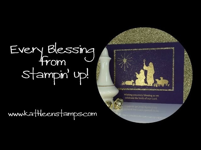Christmas Card    Stampin' Up! Every Blessing  10 31 2015