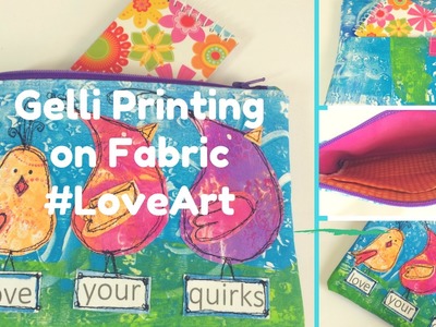 Gelli Printing on Fabric -#loveart