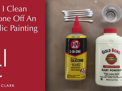 How I clean silicone off of an acrylic painting (EP25)