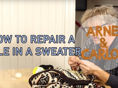 How to repair a hole in a sweater by ARNE & CARLOS