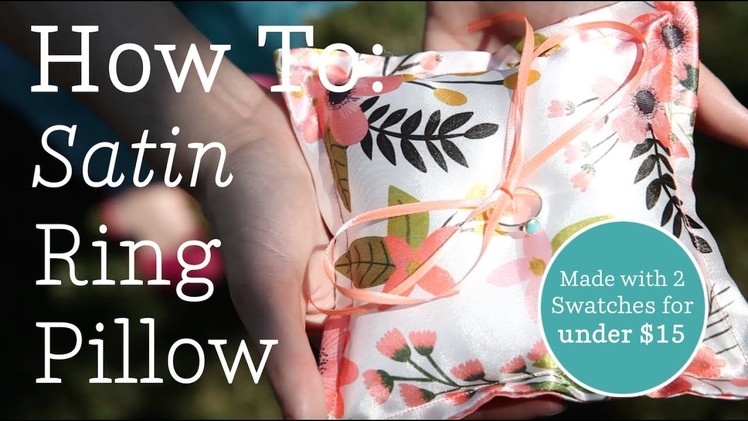 How to: The Perfect Satin Ring Pillow | Spoonflower Tutorials