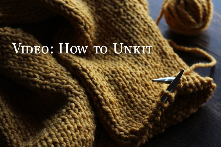 How to Unknit  {correct a mistake when knitting}