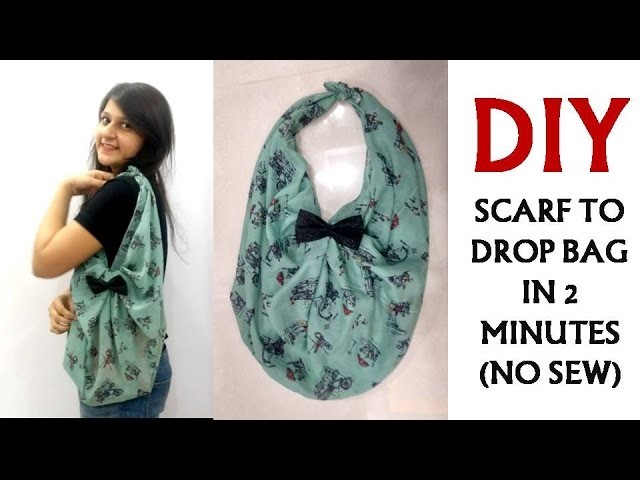 Scarf to Drop bag in 2 minutes | No Sew | Shirin Talwar