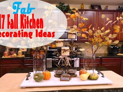 2017 Fall Kitchen Decorating Ideas