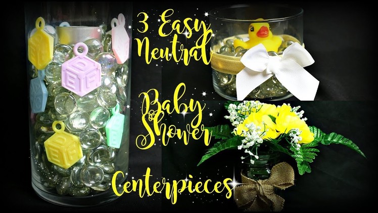 3 Easy Neutral Baby Shower Centerpieces-SuperMom