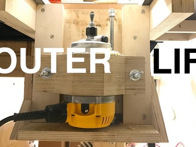 A Quick Solid Router Lift