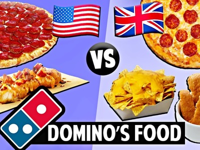 AMERICAN vs. BRITISH Domino's Food