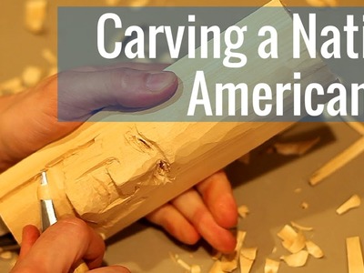 Carving a Native American