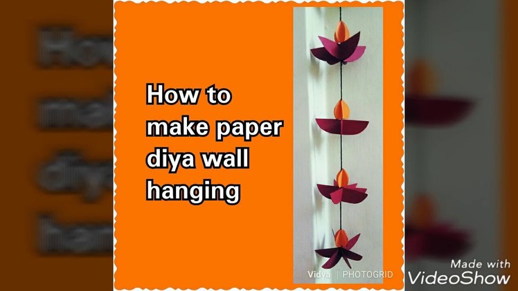 DIWALI SPECIAL: HOW TO MAKE PAPER DIYA WALL HANGING