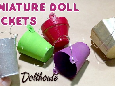 DIY Miniature Buckets for Dollhouse | How to make mini Bucket