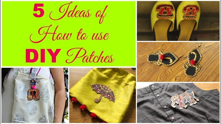 DIY Quirky Patches | 5 Ideas of How To Use DIY Patches | Pompoms & Tassels
