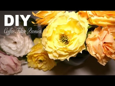 DIY | Simple Realistic Peony - Coffee Filter Flowers
