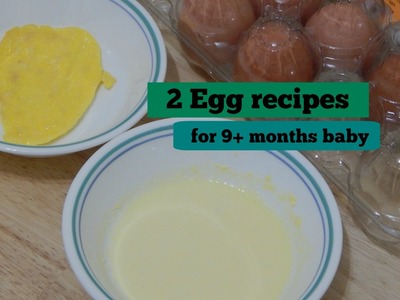 Eggs for Baby - How to Give Eggs to Baby l Healthy Baby Food Recipe l 9+ months