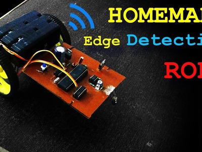 Home Made Table Edge Detecting Robo