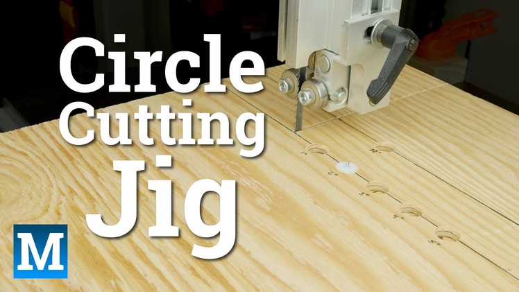 How To Make a Circle Cutting Jig for a Band Saw