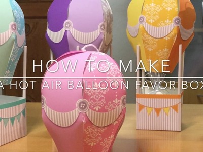 How to make a DIY paper hot air balloon party favor box