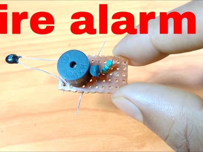 How to make a fire alarm using battery 9v simply
