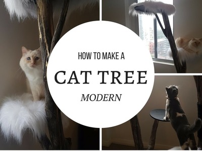 How to make a Modern Cat Tree