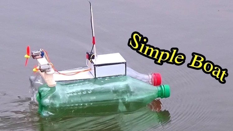 How to make Simple Boat - Homemade RC boat Easy from Plastic bottle - Mr H2 Diy