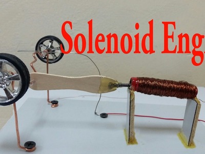How To Make Solenoid Engine