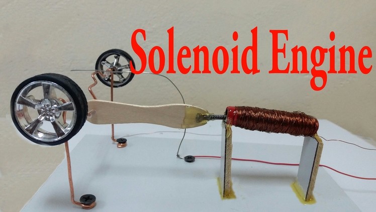 How To Make Solenoid Engine