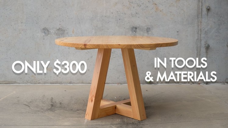 Round Dining Table Build with Only $300 in Tools and Materials