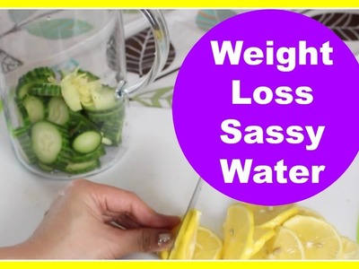 Sassy Water Flat Belly Diet | How To Lose Belly Fat Fast
