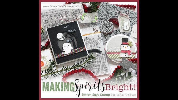 Simon Says Stamp Making Spirits Bright Release & Review!