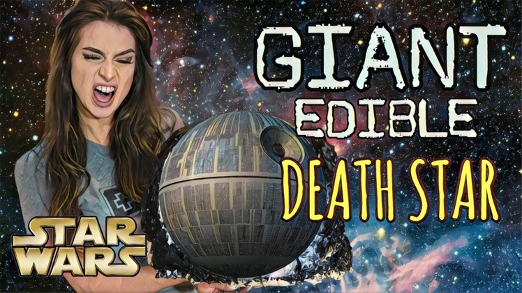 STAR WARS | MAKING A GIANT EDIBLE DEATH STAR!