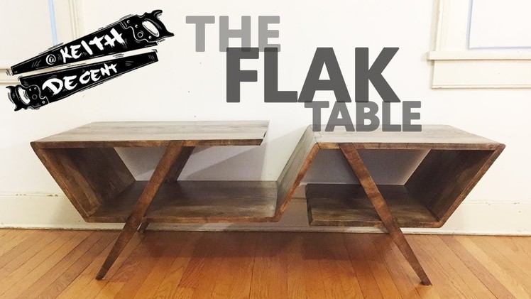 The FLAK table - A Decent Project