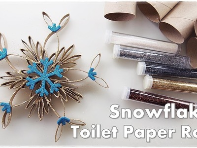 DIY Toilet Paper Rolls Christmas Ornaments Gorgeous Sparkly SNOWFLAKE ♡ Maremi's Small Art ♡