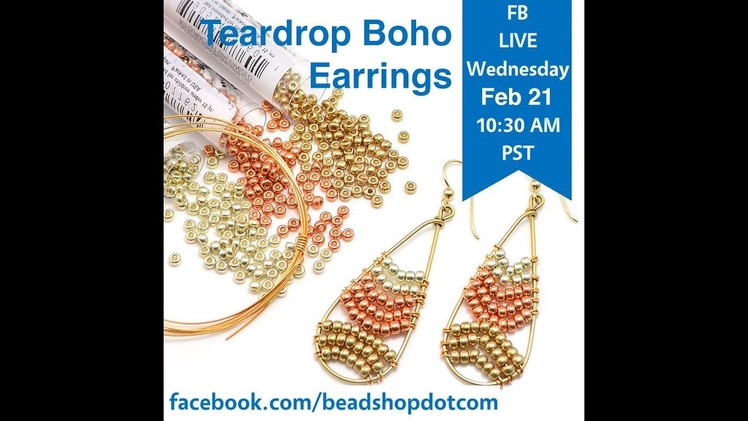 FB Live beadshop.com Teardrop Boho Earring with Kate and Emily