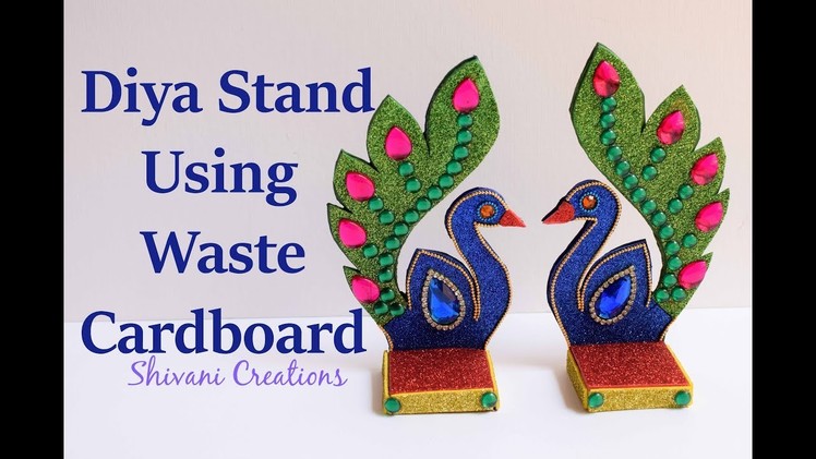 Handmade Peacock Lamp Stand using Waste Cardboard. DIY Diya Stand for Diwali Festival