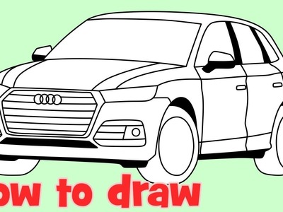 How to draw a car Audi Q5 2017 step by step