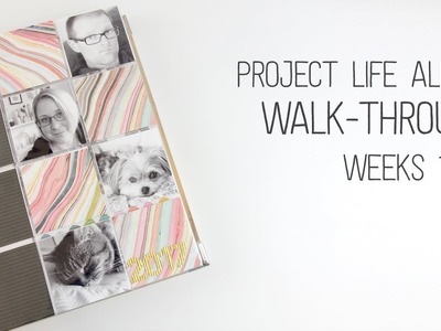 Project Life Album Walk-through – first half