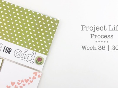 Projet Life Process Week 35 | Kelly Purkey DT Home Sweet Home Kit