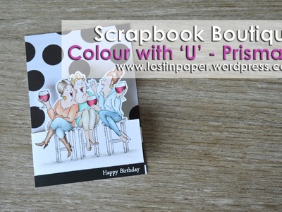 Scrapbook Boutique Colour with U Prismacolor Pencils