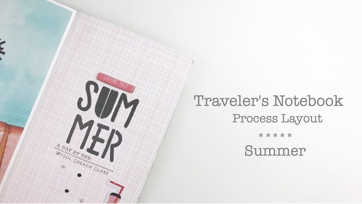 Travelers Notebook Layout | Kelly Purkey DT Summer Vacation Kit