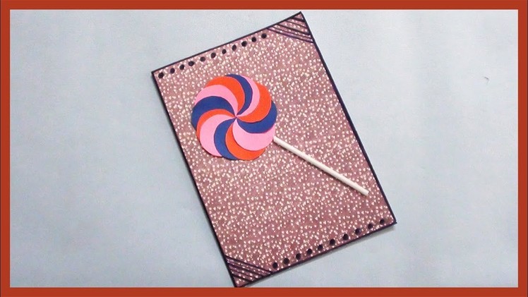 Birthday Gift Card for Kids | How to Make Greeting Card at Home Ideas