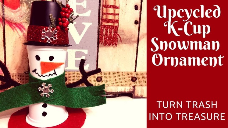 Christmas Crafts: How to Make a Snowman from Upcycled K-Cups