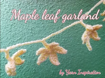 Crochet maple leaf garland for decoration (Eng subtitle)