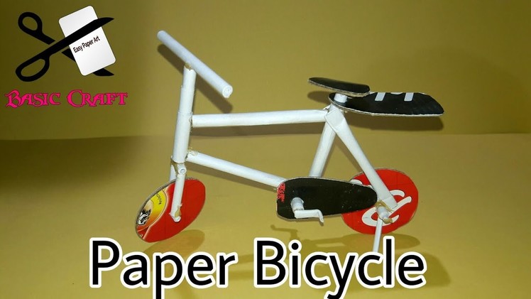 DIY - How To Make Paper Bicycle | Paper Cycle For Kids | Small Cycle Toy
