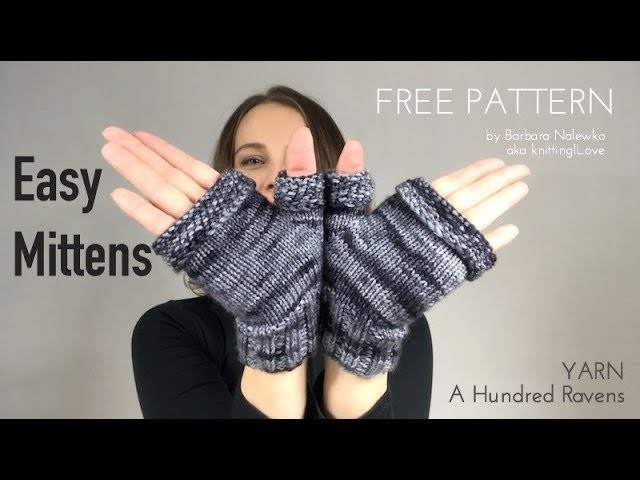 FREE PATTERN - Easy Mittens yarn A Hundred Ravens - FO | knitting ILove