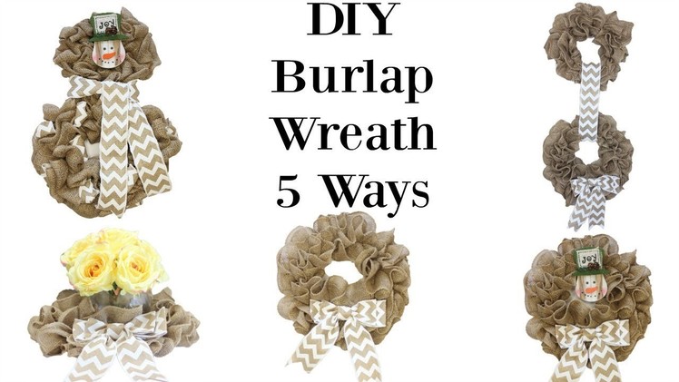 How to Make A Burlap Wreath 5 Ways and Make the Perfect Bow!