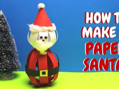 How to Make a Paper Santa | Christmas Crafts | Paper Ball Santa
