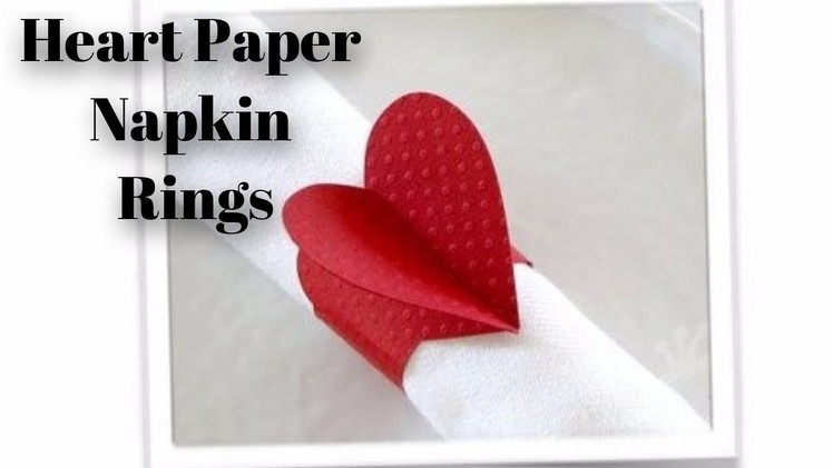 How To Make Napkin Rings With Paper
