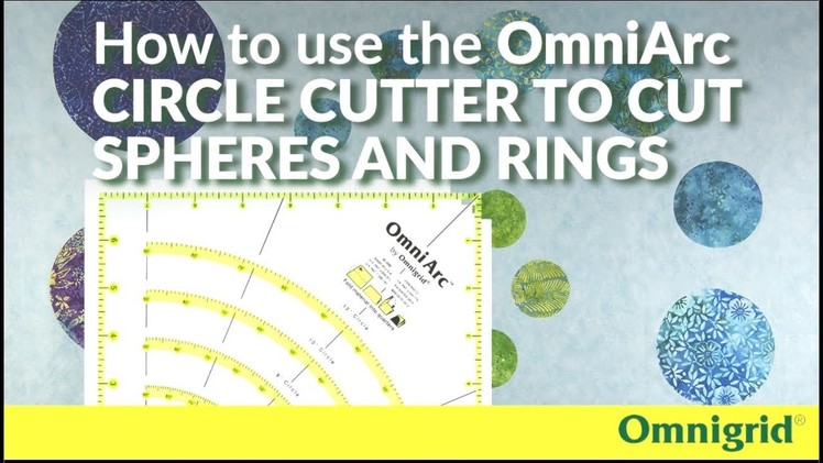 How to use the OmniArc Circle Cutter Ruler to Cut Spheres and Rings