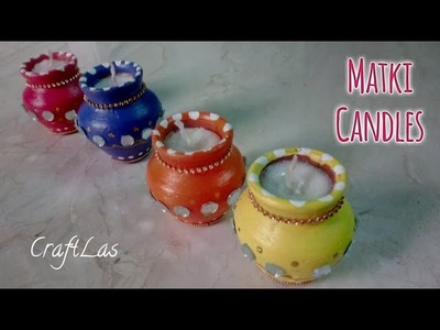 Make Unique Wax Candle In Matki For Diwali | How To | CraftLas