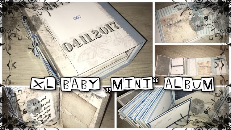 Mini Album Baby Boy "First Year" Scrapbook, Babys erstes Jahr, watch me craft, Craftupdate, DIY