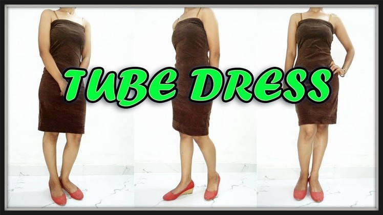 Tube Dress Cutting And Stitching | How To Make Stylish Tube Dress At Home | DIY